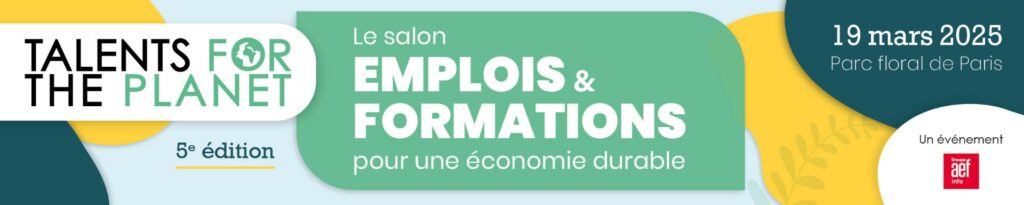 Bandeau Salon de l'emploi et formations Talents for the planet